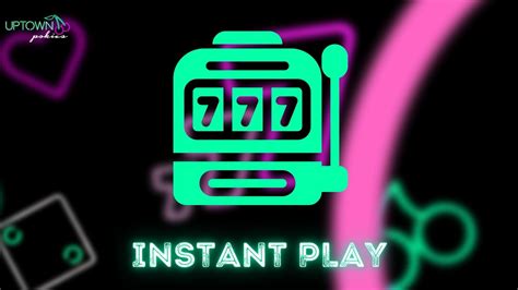 uptownpokies|Instant Play .